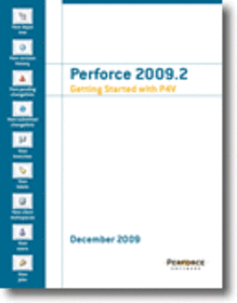 Perforce 2009.2 Getting Started with P4V
